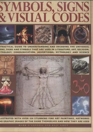SYMBOLS, SIGNS & Visual Codes: A Practical Guide to Understanding and ...