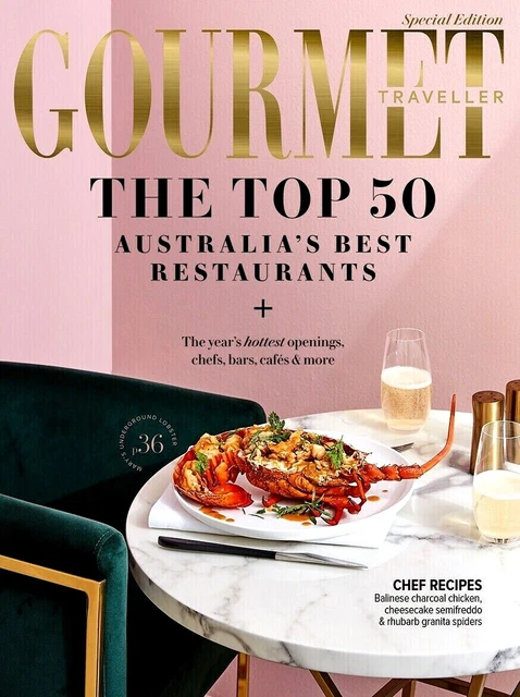 Australia's Top 50 Best Restaurants Gourmet Traveller Sep 2019 Special Edition