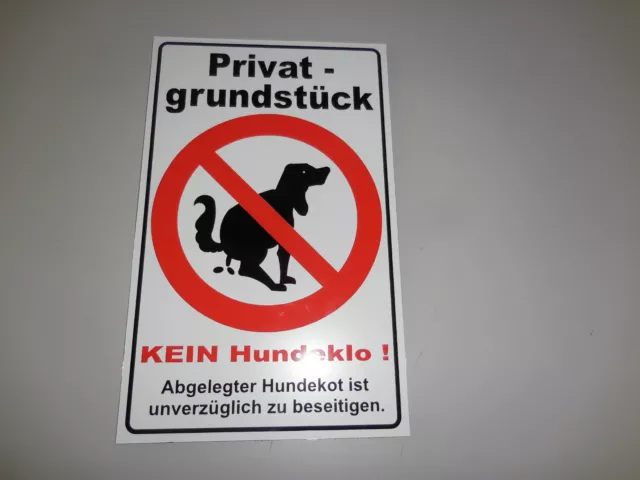 Privatgrundstück Hier kein Hundeklo Größe 180 x 290 mm