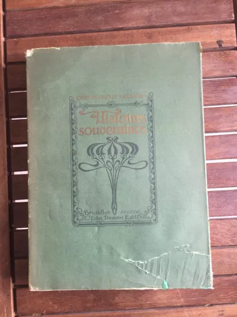 VILLIERS DE L'ISLE-ADAM Cte de - Histoires souveraines - 1899 - Ex. sur vergé -