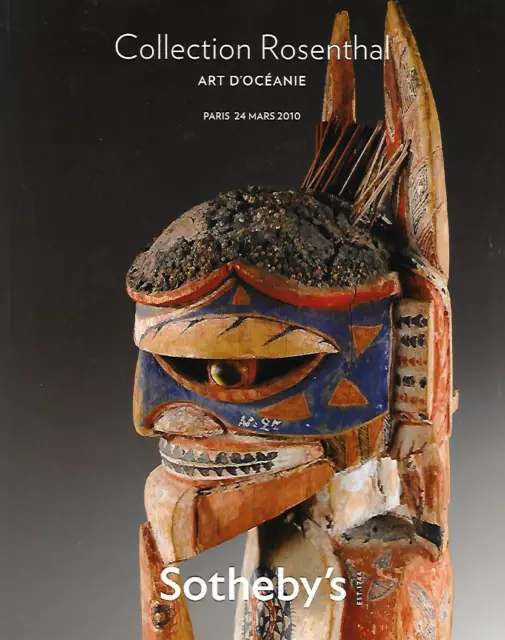 Sotheby's Oceanic South East Asian Art Rosenthal Collection Auction Catalog 2010