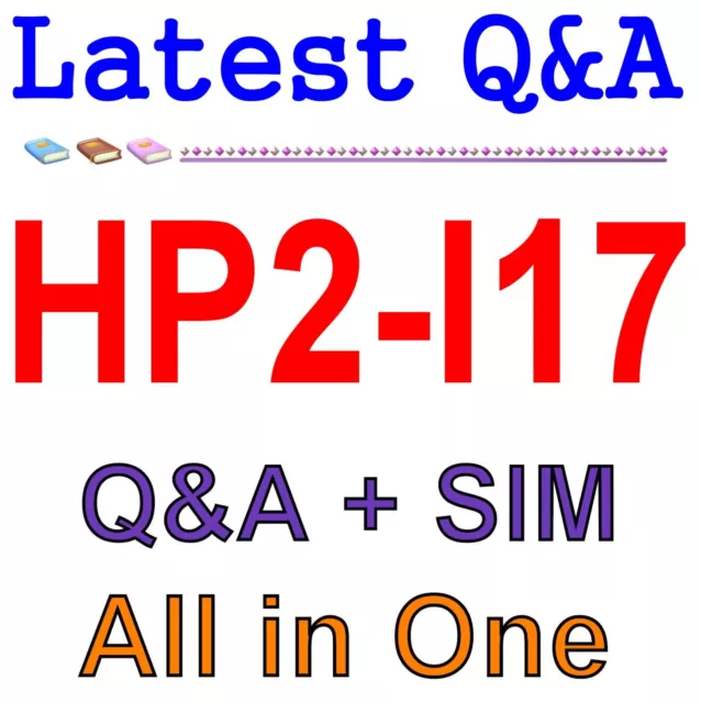 Selling HP Printing Hardware 2020 HP2-I17 Exam Q&A