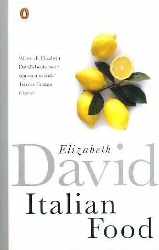 Italian Food (Cookery Library),Elizabeth David