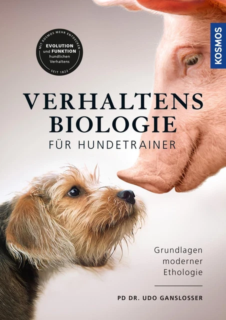 Verhaltensbiologie für Hundetrainer Udo Gansloßer
