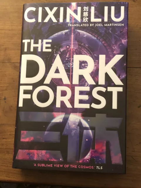 The Dark Forest - Cixin Liu. Signed Limited First Edition, First Printing Thus.