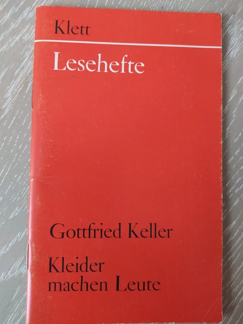 Gottfried Keller Kleider Machen Leute GOTTFRIED KELLER KLEIDER MACHEN LEUTE Klett Lesehefte EUR 3,00