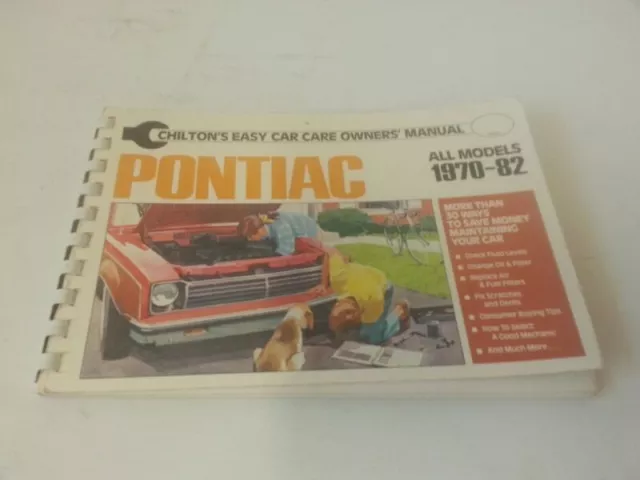 Vintage CHILTON'S Easy Car Care Owners Manual Fits 1970-1982 PONTIAC ALL MODELS