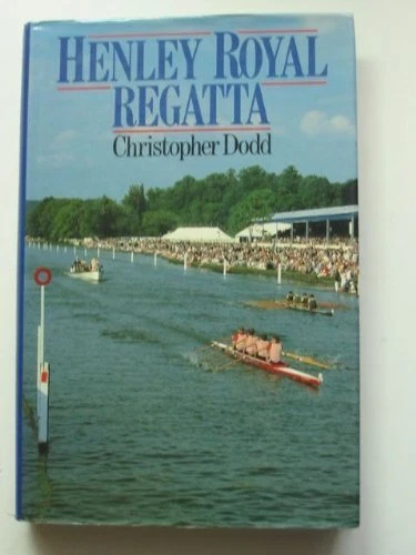 Henley Royal Regatta, Dodd, Christopher