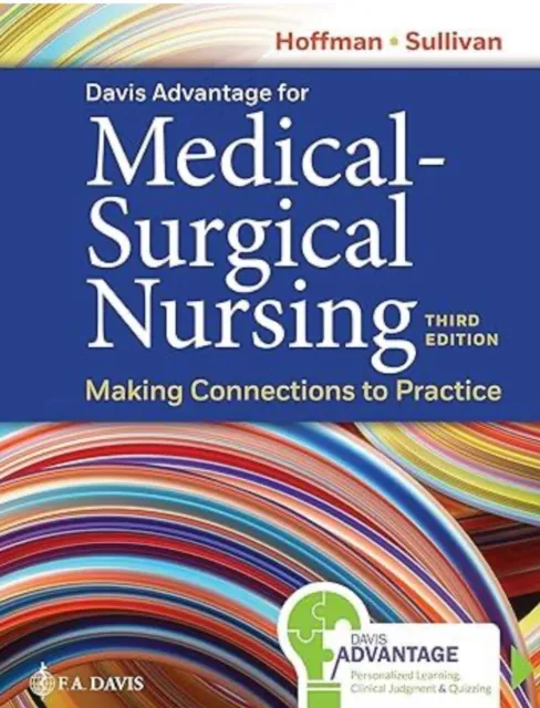 Test Bank For Davis Advantage for Medical-Surgical Nursing 3ird ED  M C To Pract