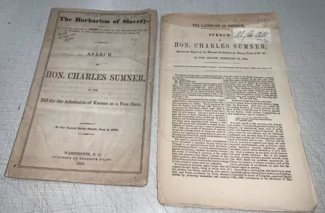 Lot (2) Charles Sumner Barbarism Slavery Repeal Missouri Prohibition 1854 1860