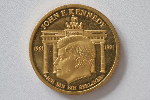 Medaille John F.Kennedy 1961/1991"Ich bin ein Berliner"1961-63 Präsident 30 mm