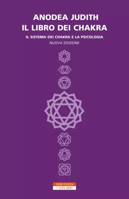 Il libro dei chakra - Anodea Judith - Neri Pozza, 2020