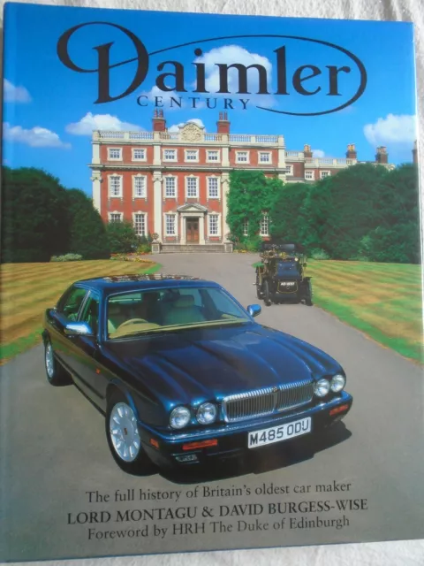 Daimler Century by Lord Montagu & David Burgess-Wise pub 1995