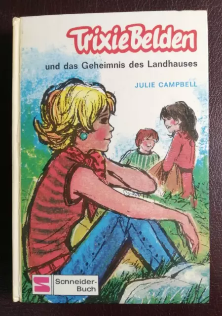 Trixie Belden und das Geheimnis des Landhauses von Julie Campbell