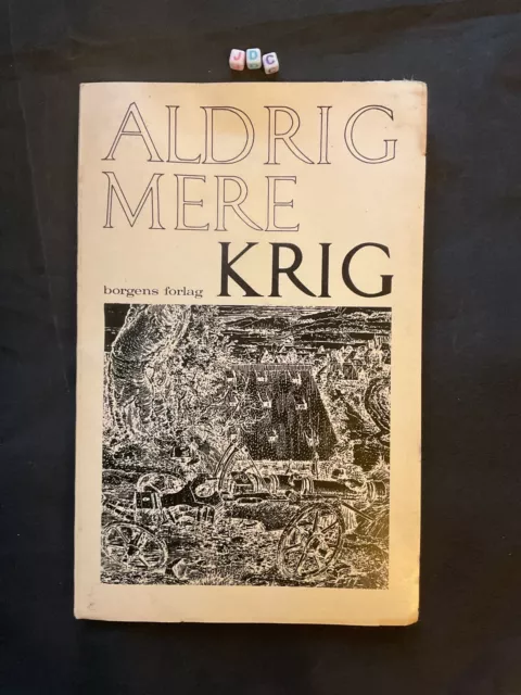 Aldrig Mere Krig, Forlag , Joan Baez , VERY RARE BOOK