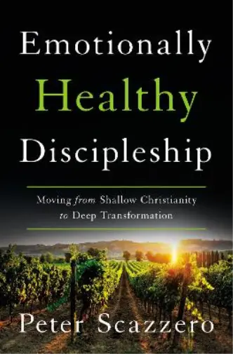 Peter Scazzero Emotionally Healthy Discipleship (Relié)