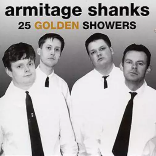 Armitage Shanks 25 Golden Showers (CD) Album