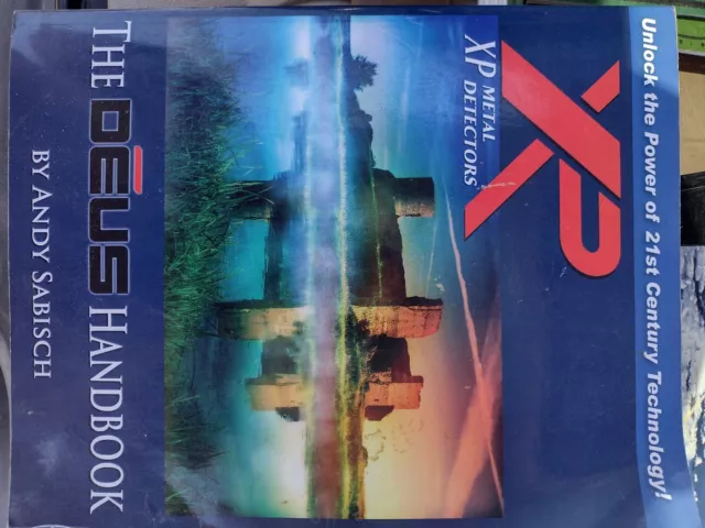 XP Metal Detectors  - The Deus Handbook by Andy Sabisch