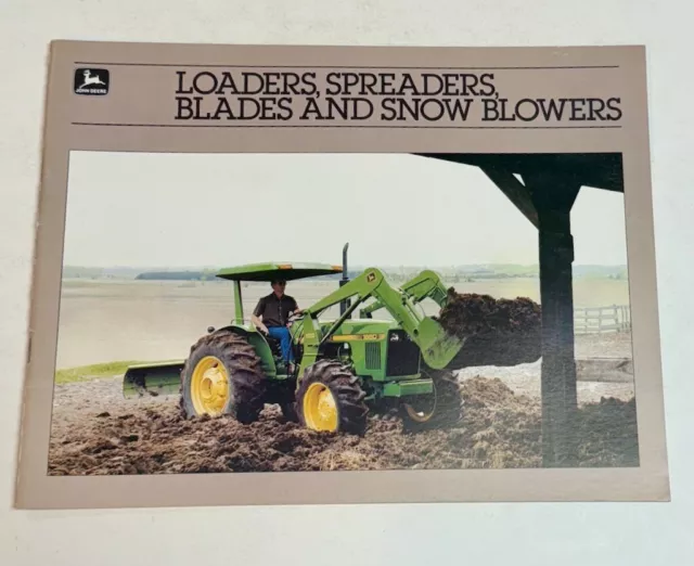 JOHN DEERE Loaders Spreaders Blades Snowblowers 1985 Brochure