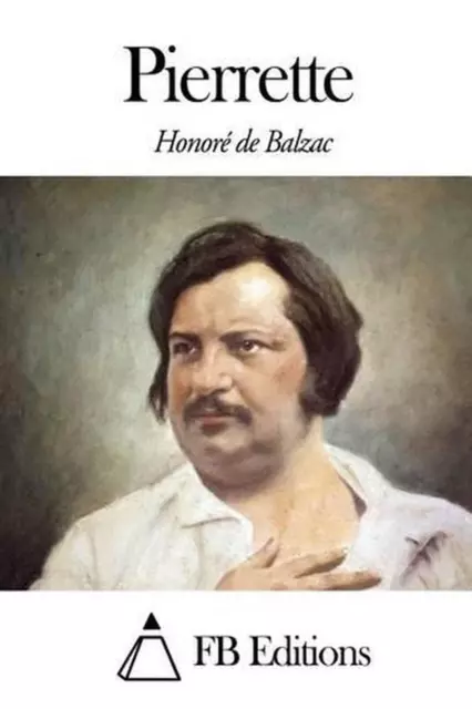 Pierrette by Honore De Balzac (French) Paperback Book