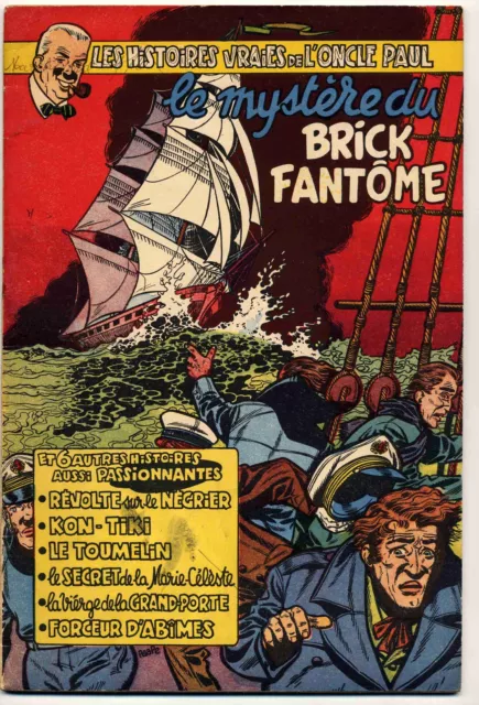 Oncle Paul Le mystère du Brick Fantôme  Collectif Ed. Dupuis 1953 BE