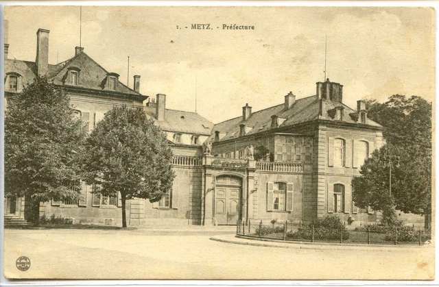 CP 57 MOSELLE - Metz - Préfecture