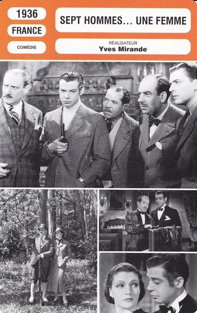Fiche Cinéma - YVES MIRANDE - SEPT HOMMES... UNE FEMME - 1936