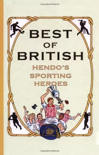 Best of British: Hendo's Sporting Heroes-Jon Henderson