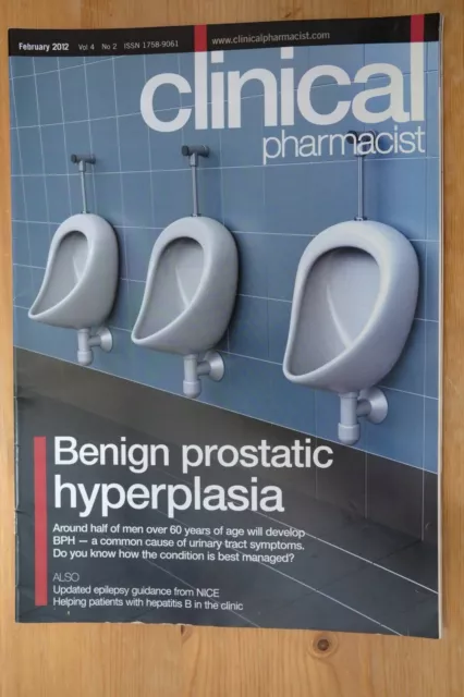 Clinical Pharmacist Magazine, Vol.4, No.2, February 2012, Prostatic hyperplasia