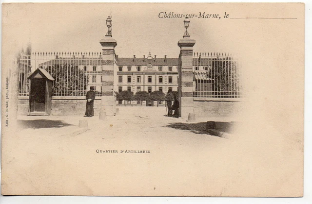 CHALONS SUR MARNE - Marne - CPA 51 - Militaires - Caserne Quartier d' Artillerie