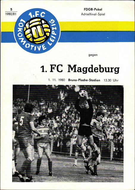 FDGBPOKAL 80/81 1. FC Leipzig Magdeburg, 01.11.1980 EUR 8