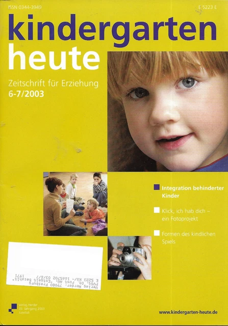 KINDERGARTEN HEUTE FACHZEITSCHRIFT 6-7/2003 Integration behinderter