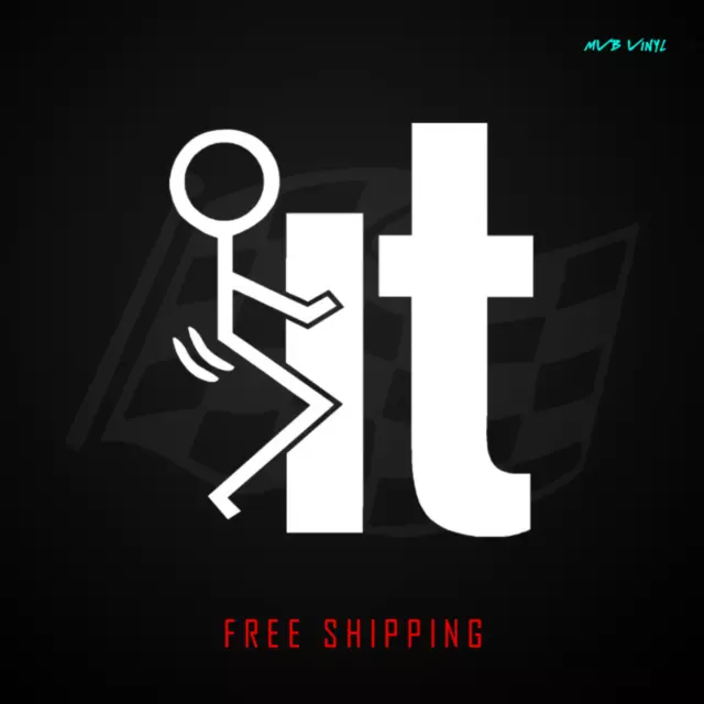 F**k-It Vinyl Decal Funny Car Truck Sticker JDM | Stick-man  Middle Finger 553