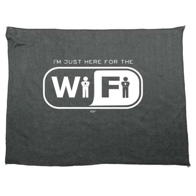Im Just Here For The Wifi Funny Novelty Kitchen cleaning cloth Dish Tea Towel