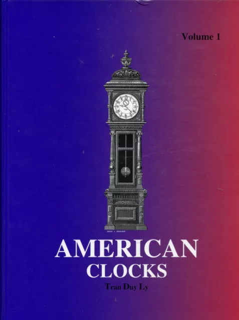 Antique American Clocks Identification - Makers Models Dates / Book + Values