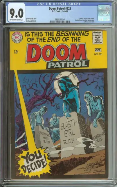 Doom Patrol #121 Cgc 9.0 Ow/Wh Pages // Last Issue Until 2/73