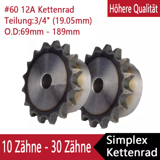 #60 Kettenrad Einfach Kettenräder mit Nabe Ritzel 10 - 30 Zähne Teilung 19.05mm