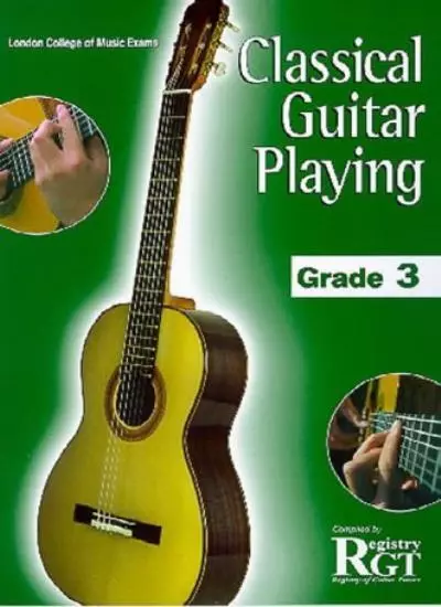 Classical Guitar Playing: Grade Three (LCM),Tony Skinner, Raymon