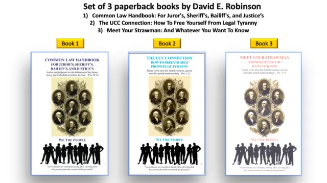 David E. Robinson 3 Books Set: Common Law ...,  The UCC ... & Meet Your Strawman