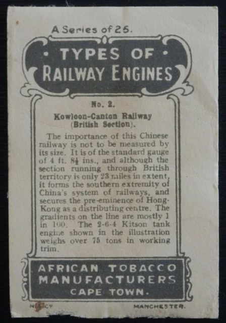 KOWLOON CANTON RAILWAY Types of Railway Engines African Tobacco SCARCE SILK 2
