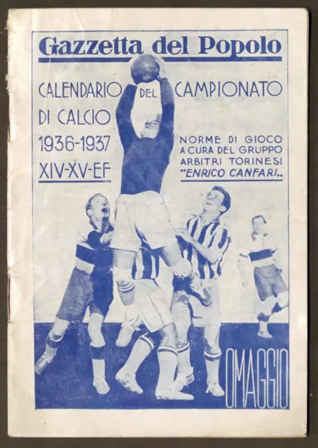 Gazzetta del Popolo - Calendario del Campionato di Calcio 1936 - 1937