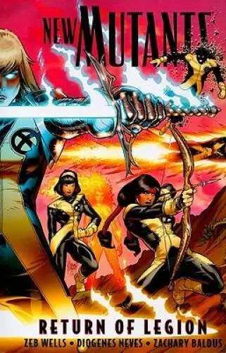 New Mutants, Vol. 1: Return of Legion - Paperback By Zeb Wells - GOOD