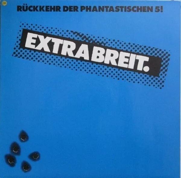 Extrabreit Rückkehr Der Phantastischen 5! BLUE SLEEVE Metronome Vinyl LP