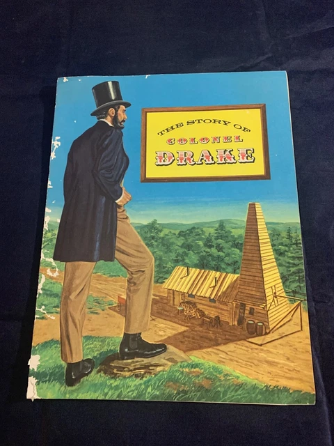 THE STORY OF Colonel Drake Vintage Comic Booklet American Petroleum ...
