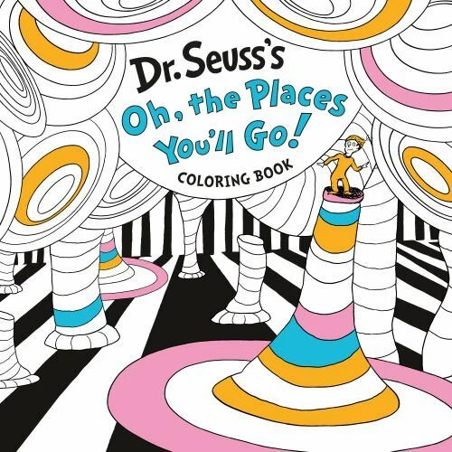 DR. SEUSS'S OH, the Places You'll Go! Coloring Book, Dr. Seuss, Good