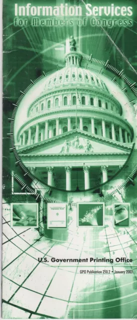 POLITICS (2003) Brochure: "INFORMATION SERVICES For Members Of Congress" USGPO