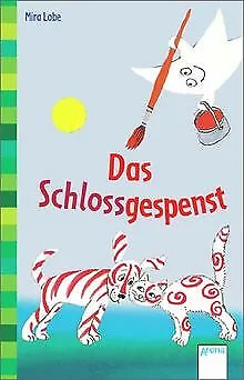 Das Schlossgespenst von Lobe, Mira | Buch | Zustand gut