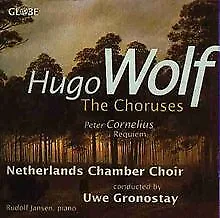 Chorwerke von Wolf und Cornelius von Hugo Wolf | CD | condition good