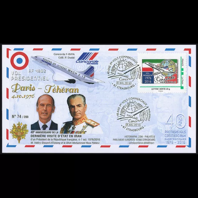 CO-RET69: 2016 - FDC 40 ans vol présidentiel Concorde Paris-Téhéran, Giscard + S