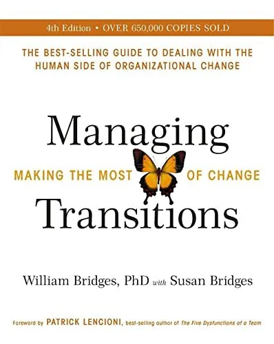 Managing Transitions: Making the Mos..., Bridges, Susan